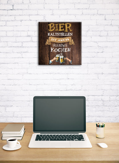 Wandbild SPRUCH – BIER 35x35 cm – Leinwandbild Keilrahmen Deko modern - Ambiente 1